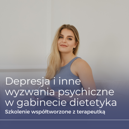 Depresja, zaburzenia osobowości, syndrom oszusta i w gabinecie psychodietetyka